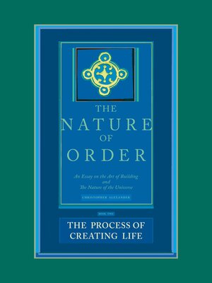 The Nature of Order, Book 2 - ebook